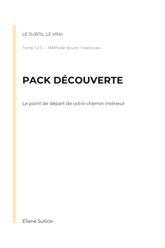 Le Subtil, Le Vrai – Pack découverte
