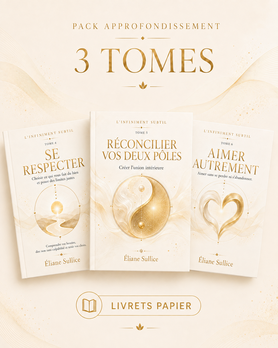 Pack approfondissement livret papier Collection l'infiniment subtil Éditions Éliane Sullice