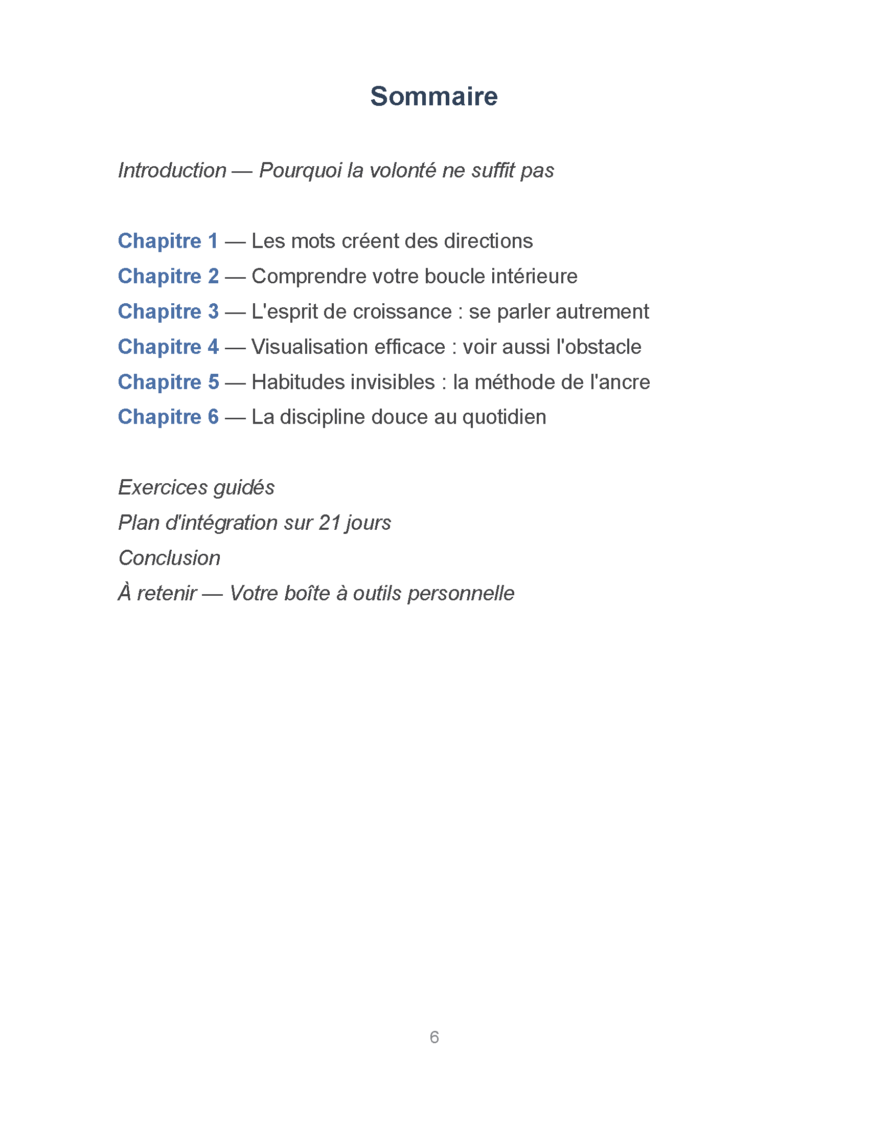 Sommaire du Tome 2 Reprogrammer sans se forcer, avec les 6 chapitres thématiques, les exercices guidés, le plan sur 21 jours et la boîte à outils personnelle.